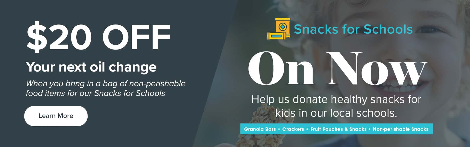 Snacks for Schools $20 off oil change - Apple CDJR only