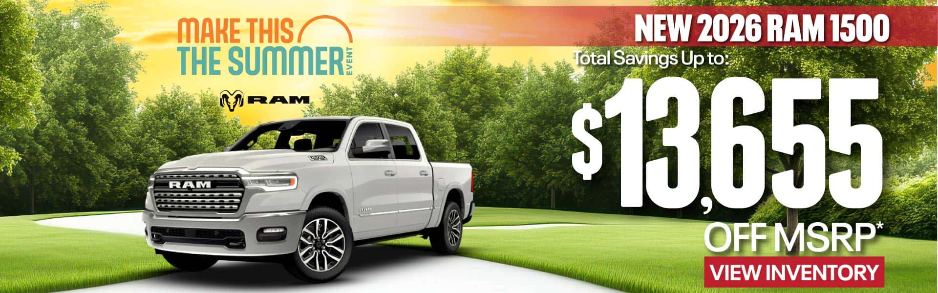 New 2026 Ram 1500 Total Savings Up to $13,655 Off MSRP*