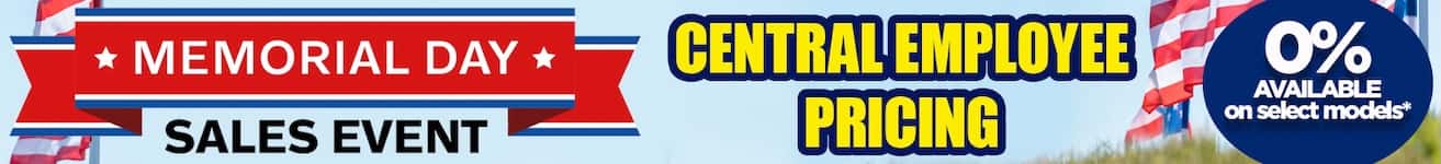Memorial Day Sales Event – Central Employee Pricing