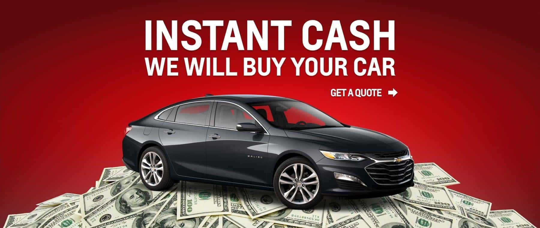 Instant Cash - we will buy your car