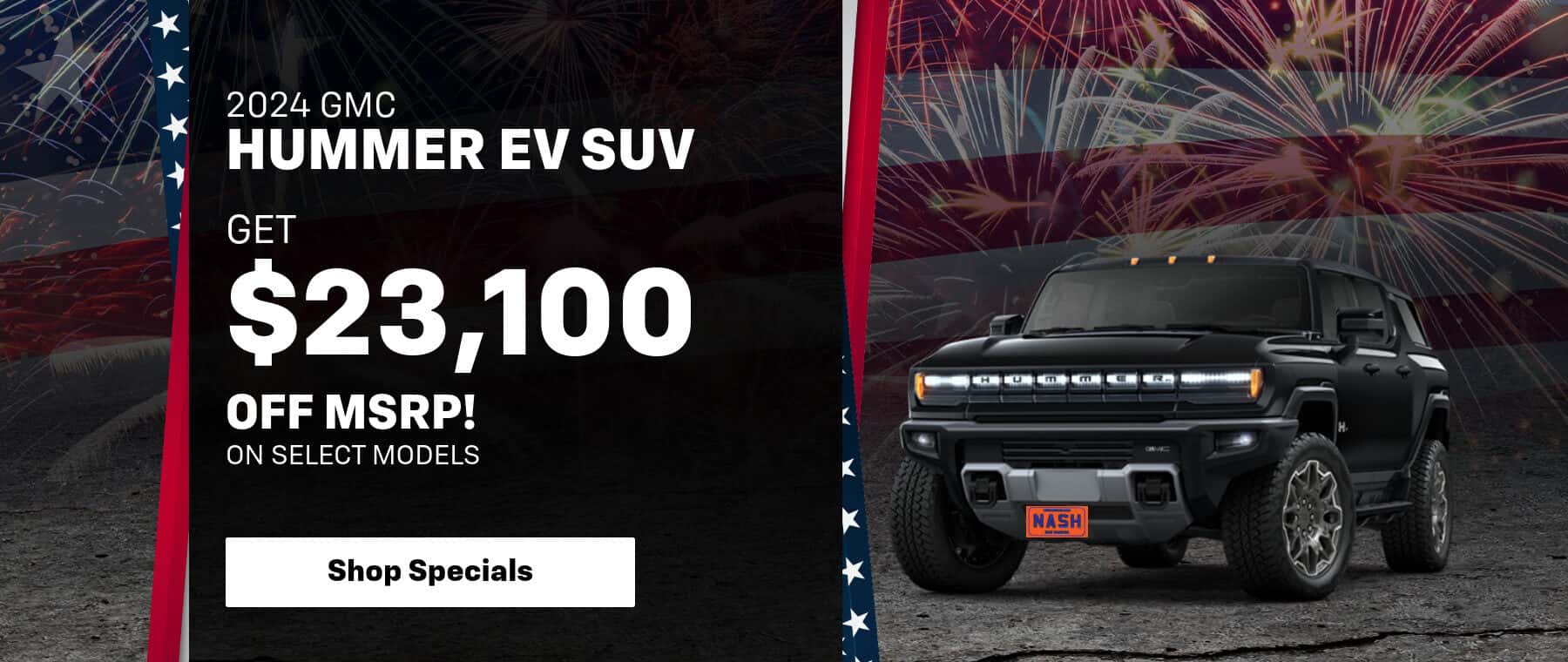 July Hummer EV SUV Special