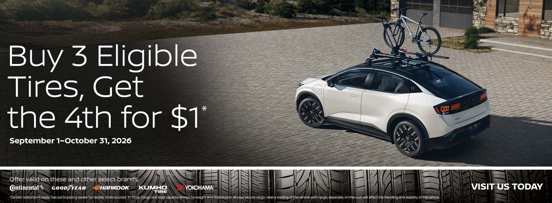 Service Offer: Buy 3 tires, get the 4th for $1