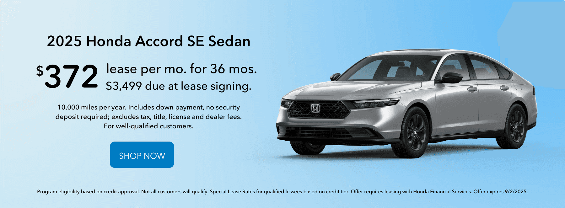 Lease the 2025 Honda Accord SE Sedan for $372 per month for 36 months.