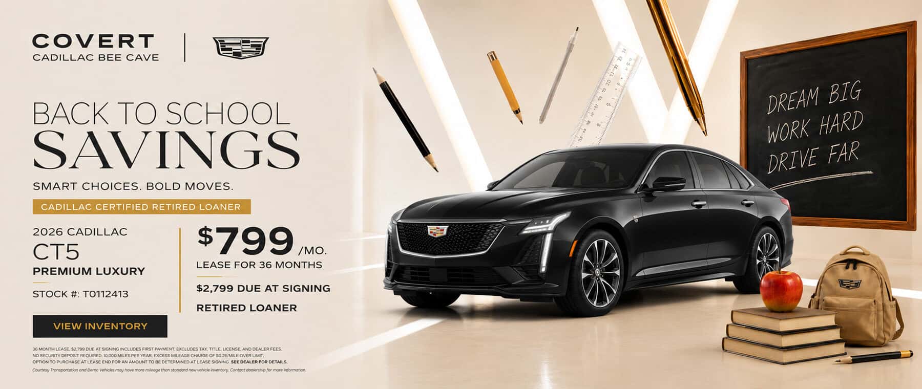 Covert Cadillac Bee Cave - Back to School Savings