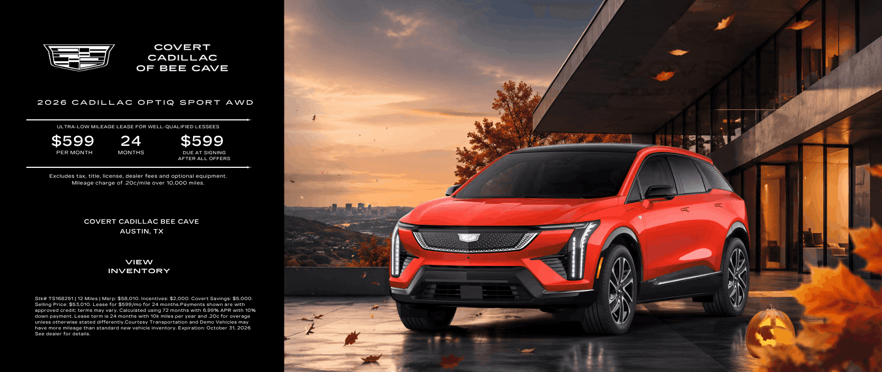 Red 2026 Cadillac OPTIQ Sport AWD at a modern hillside home in fall, $599/month lease offer, Covert Cadillac Bee Cave
