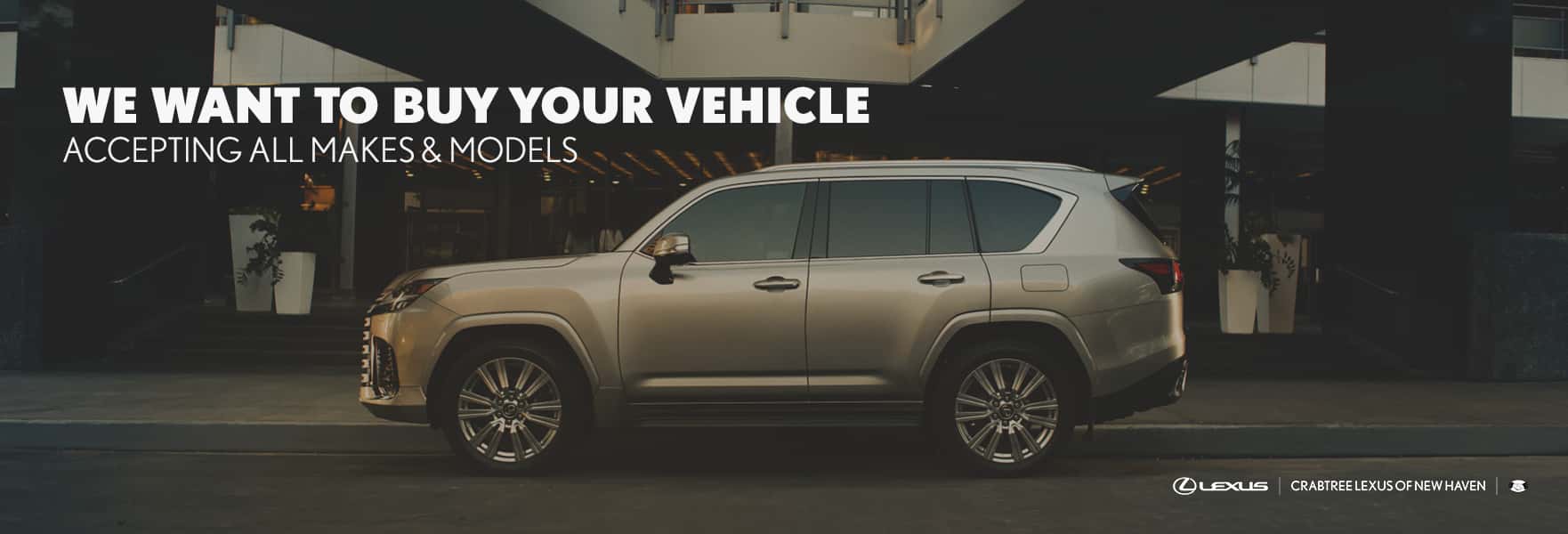 We want to buy your vehicle
