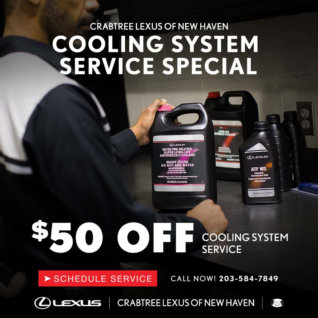 Save $50 off cooling system service at Crabtree Lexus. 