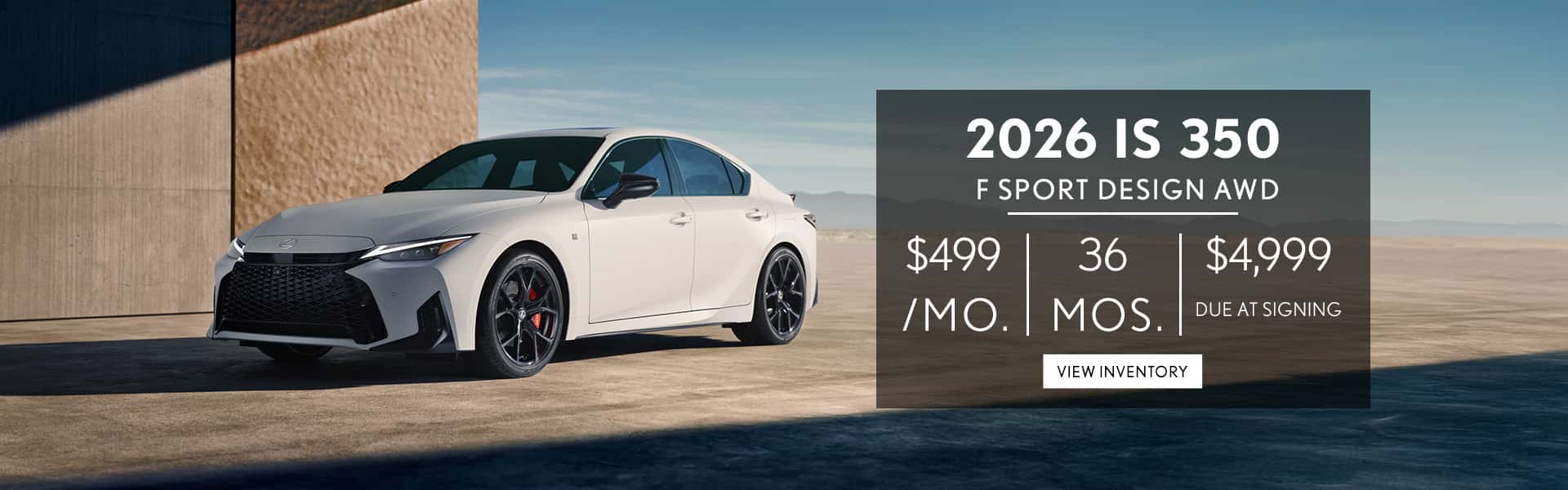 Lease the 2026 IS 350 for $499 per month.