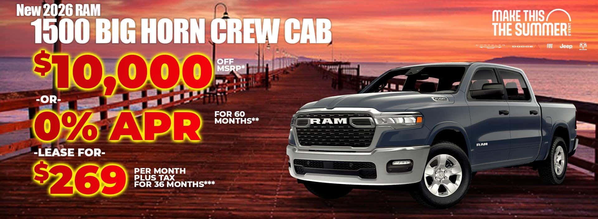 New 2026 RAM 1500 BIG HORN CREW CAB $10,000 OFF MSRP* -OR- 0% APR FOR 60 MONTHS** -OR- LEASE FOR $269 PER MONTH plus tax for 36 months***