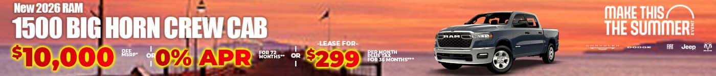 New 2026 RAM 1500 BIG HORN CREW CAB $10,000 OFF MSRP* -OR- 0% APR FOR 60 MONTHS** -OR- LEASE FOR $299 PER MONTH plus tax for 36 months***