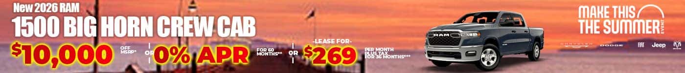 New 2026 RAM 1500 BIG HORN CREW CAB $10,000 OFF MSRP* -OR- 0% APR FOR 60 MONTHS** -OR- LEASE FOR $269 PER MONTH plus tax for 36 months***