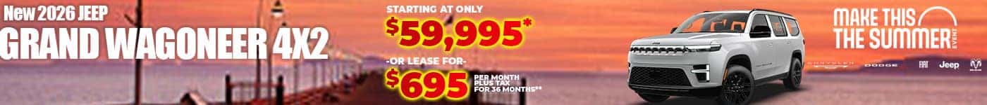 New 2026 Jeep GRAND WAGONEER 4X2 STARTING AT ONLY $59,995* -OR- LEASE FOR $695 plus tax for 36 months**