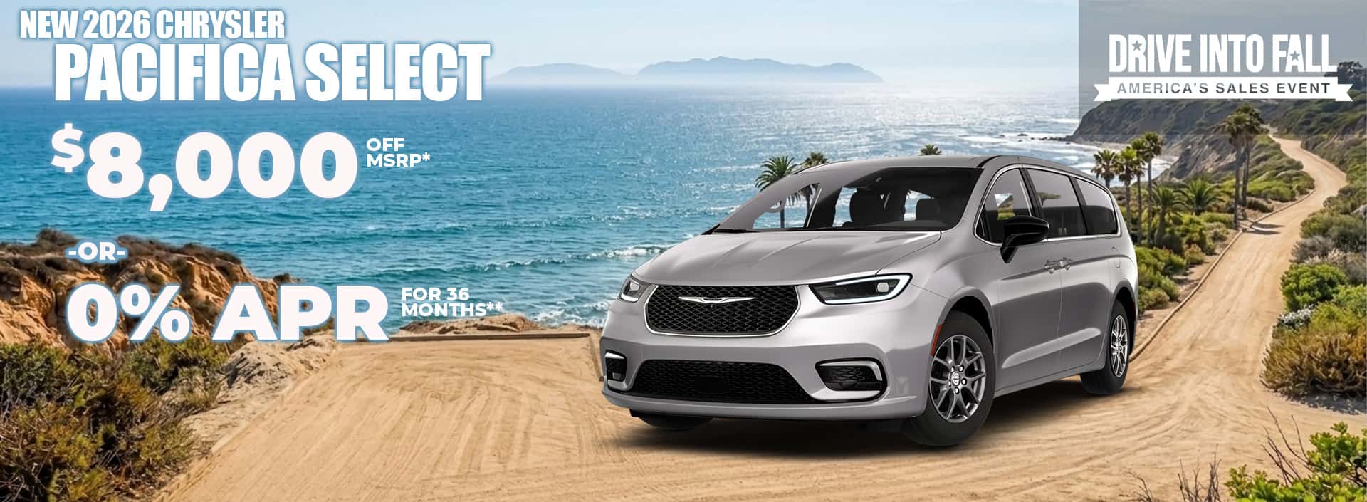 New 2026 Chrysler PACIFICA SELECT $8,000 OFF MSRP OR 0% FOR 36 MONTHS