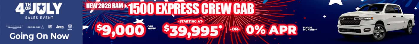 New 2026 RAM 1500 EXPRESS CREW CAB $9,000 OFF MSRP* -STARTING AT- $39,995* -or- 0% APR FOR 36 MONTHS**