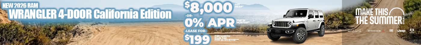 New 2026 Jeep WRANGLER 4-DOOR California Edition $8,000 MSRP* -or- 0% APR FOR 36 MONTHS** -or- Lease $199 for 24 months***