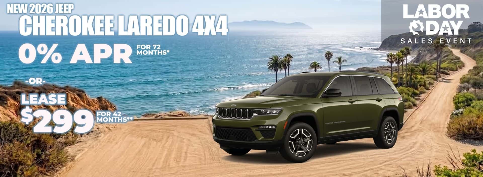 12. New 2026 JEEP CHEROKEE LAREDO 4X4 0% FOR 72 MONTHS* -OR- Lease $299 for 42 months**
