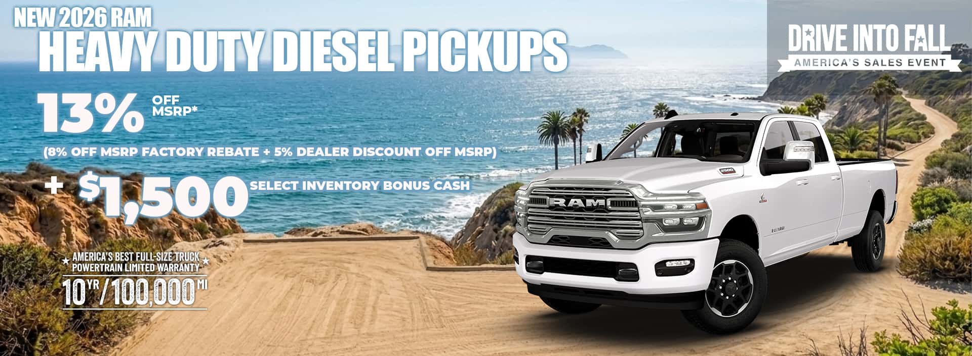 New 2026 RAM HEAVY DUTY Diesel Pickups 13% OFF MSRP (8% OFF MSRP FACTORY REBATE + 5% DEALER DISCOUNT OFF MSRP) + $1,500 SELECT INVENTORY BONUS CASH