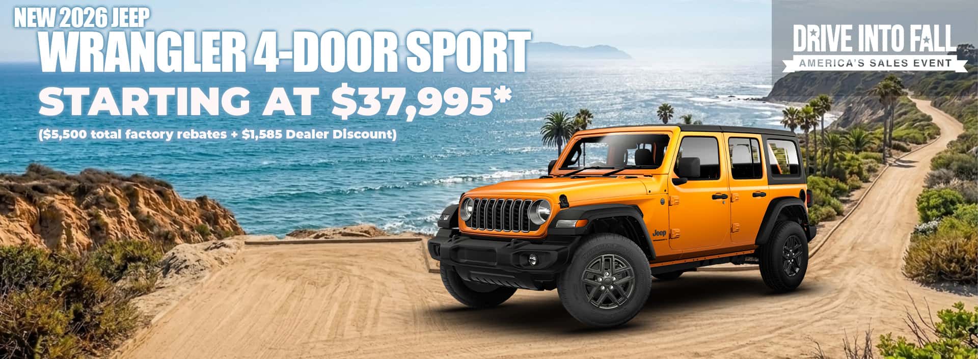 New 2026 Jeep WRANGLER 4-DOOR SPORT STARTING AT $37,995* ($5,500 total factory rebates + $1,585 Dealer Discount)