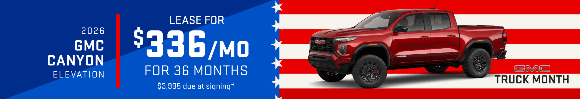2026 GMC CANYON Elevation : Lease for $336 per month for 36 months with $3,995 due at signing