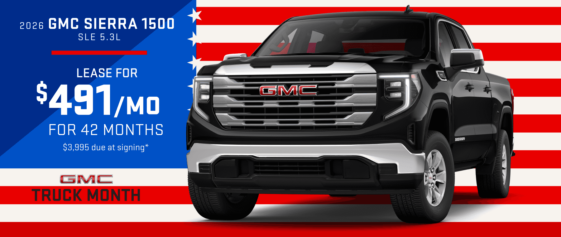 2026 GMC Sierra 1500 SLE 5.3L: Lease for $491 per month for 42 months with $3,995 due at signing