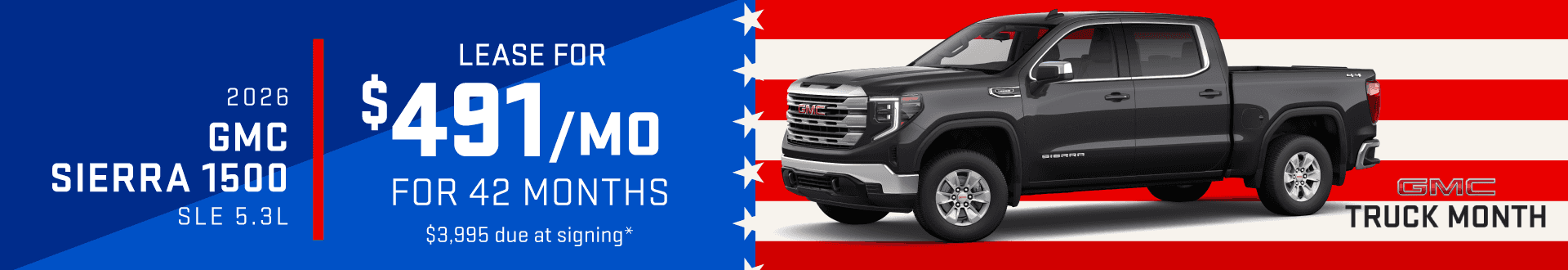 2026 GMC Sierra 1500 SLE 5.3L: Lease for $491 per month for 42 months with $3,995 due at signing