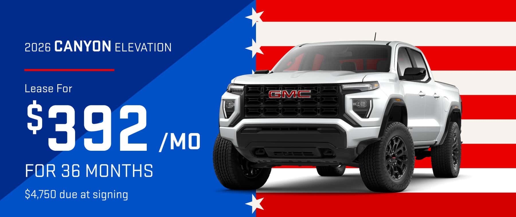2026 GMC CANYON Elevation: Lease for $392 per month for 36 months with $4,750 due at signing