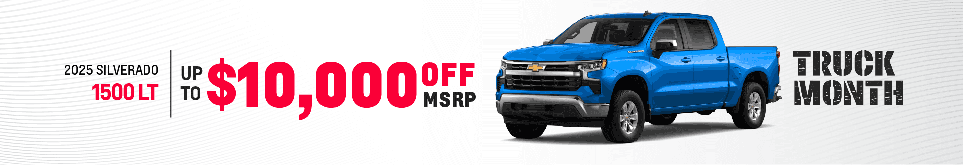 2025 Silverado 1500 LT Up to $10,000 Off MSRP