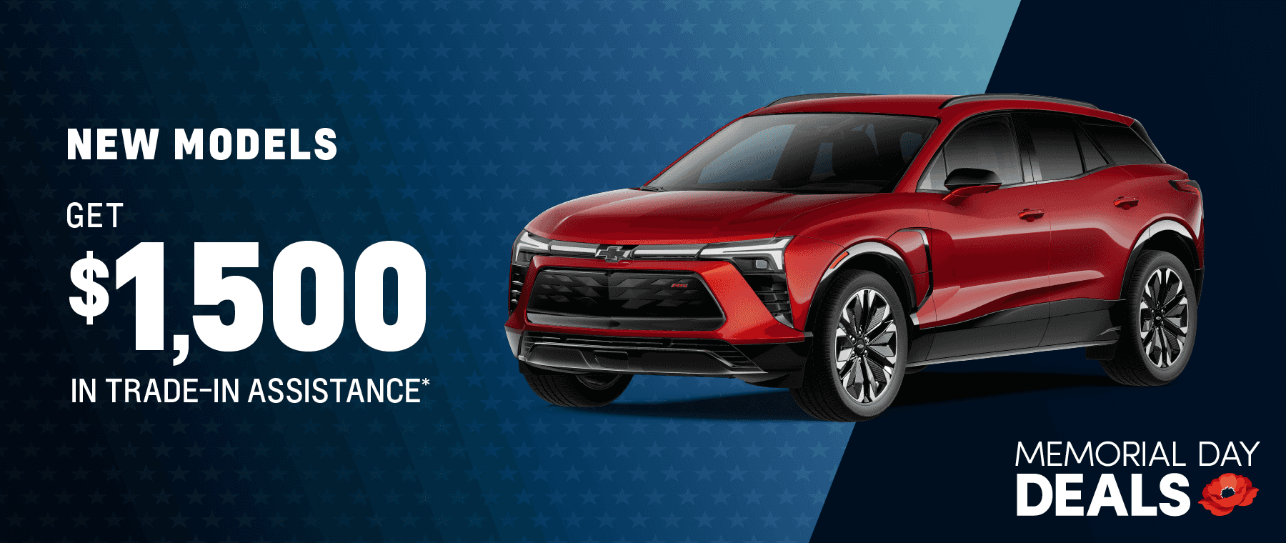 NEW ALL MODELS : Get $1,500 in Trade-In Assistance