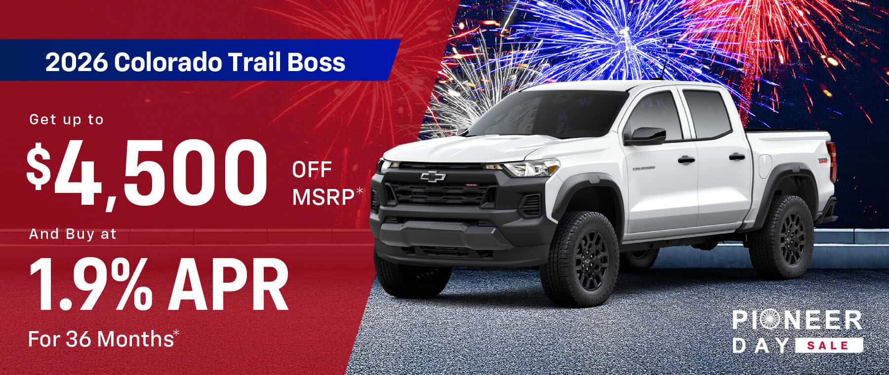2026 Colorado Trail Boss : Get $4,500 off MSRP and Buy at 1.9% APR for 36 months