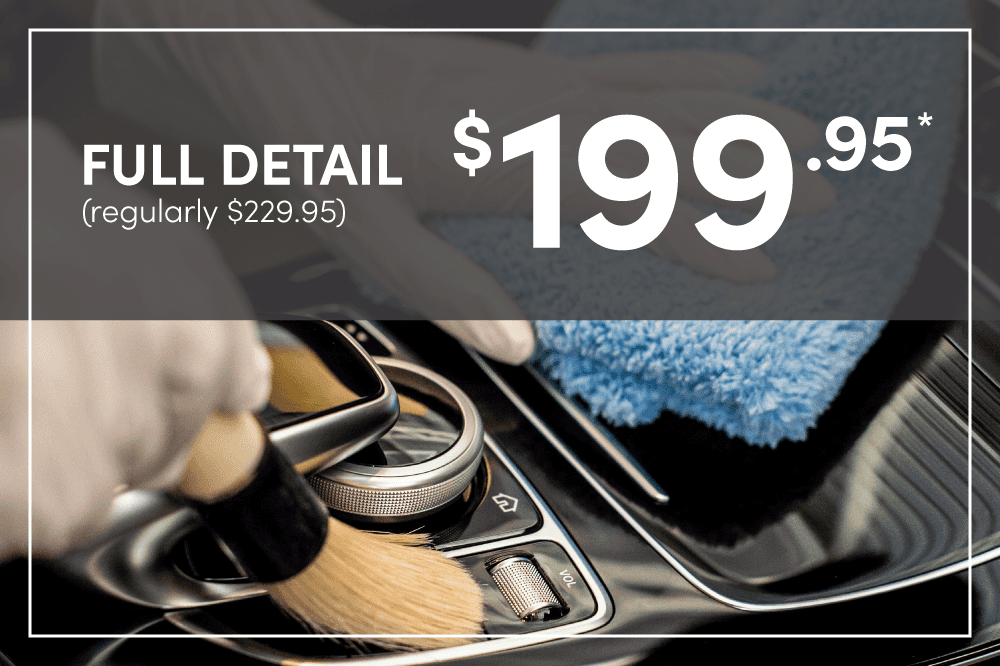 Full Detail Service Special $199.95*
