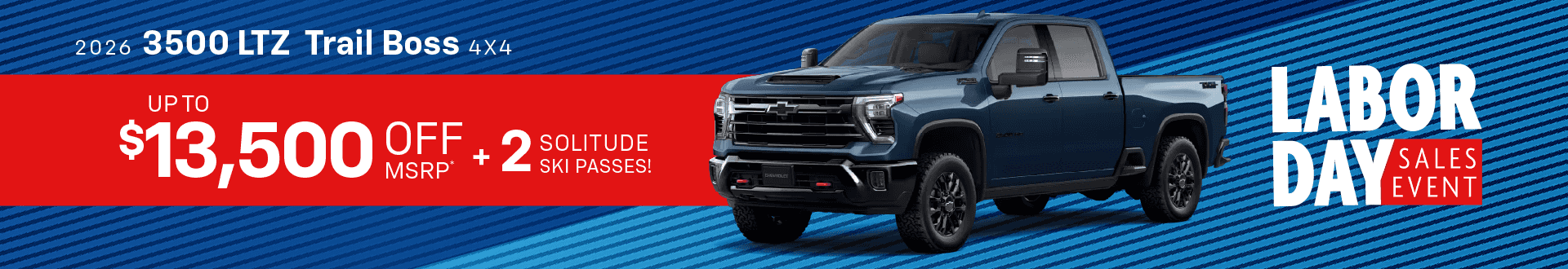 2026 3500 LTZ Trail Boss 4x4 | Up to $13,500 Off MSRP + 2 Solitude Ski Passes