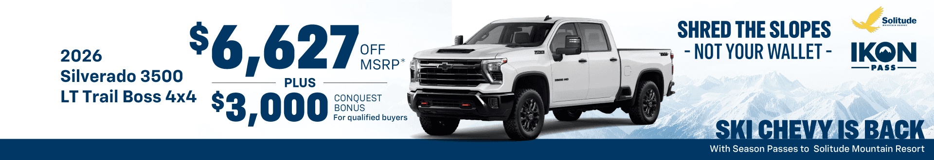 2026 Chevrolet 3500 LT Trail Boss 4x4 : $6,627 Off + $3,000 in Conquest Bonus for qualifying customers