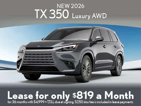 New 2026 TX 350 Luxury AWD lease