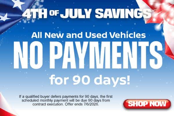 No Payments for 90 Days!