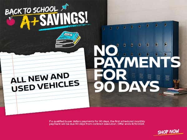 No Payments for 90 Days!