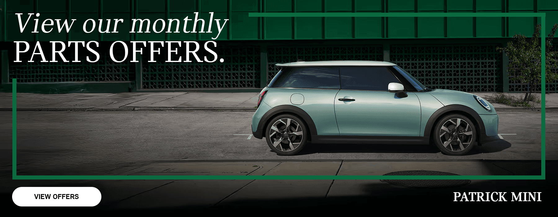 Patrick MINI parts special offering genuine MINI parts and accessories at a discounted price