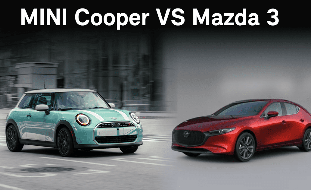 MINI Cooper vs. Mazda 3: Which Compact Car Fits Your Lifestyle?