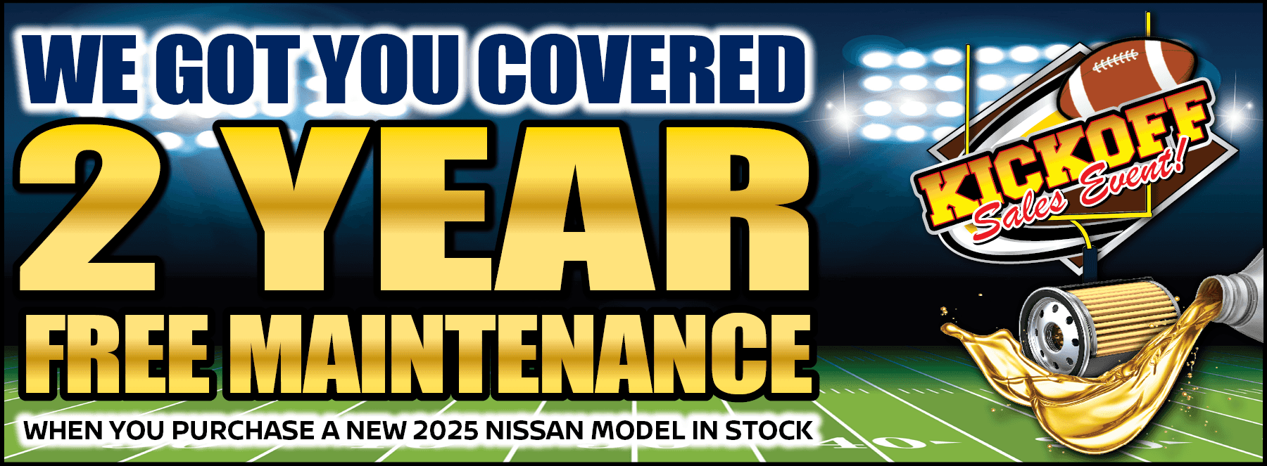 2 YEAR FREE MAINTENANCE