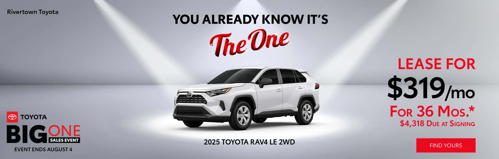 Lease the 2025 Toyota RAV4 for $319/mo for 36 months!