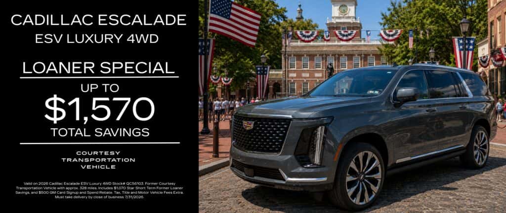 Escalade Loaner Special