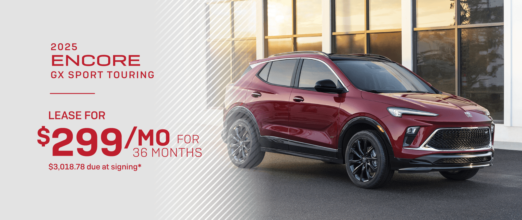 2025 Buick Encore GX Sport Touring : Lease for $299 per month for 36 Months with $3018.78 due at signing